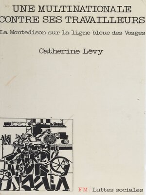 cover image of Une multinationale contre ses travailleurs